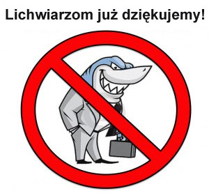 lichwiarzom juz dziękujemy!